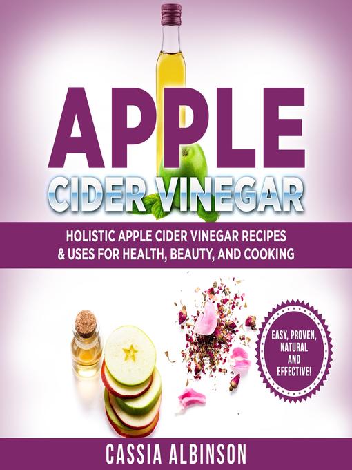Title details for Apple Cider Vinegar by Cassia Albinson - Available